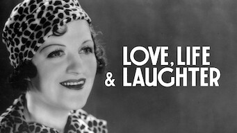 Love, Life and Laughter Love, Life and Laughter på Netflix