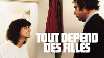 Tout dépend des filles… Tout dépend des filles… på Netflix