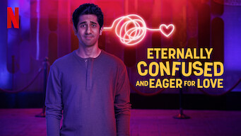 Eternally Confused and Eager for Love Eternally Confused and Eager for Love på Netflix