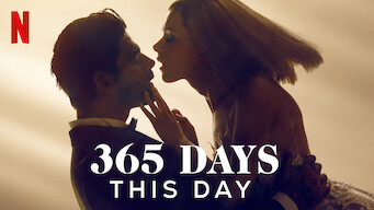 365 Days: This Day 365 Days: This Day på Netflix