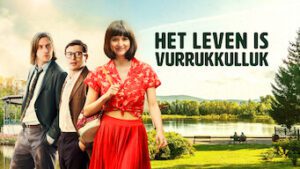 Het leven is vurrukkulluk
