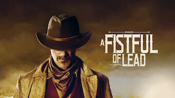 A Fist Full of Lead A Fist Full of Lead på Netflix