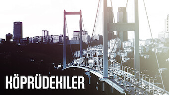 Köprüdekiler Köprüdekiler på Netflix
