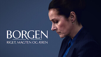 Borgen – Riget, Magten og Æren Borgen – Riget, Magten og Æren på Netflix