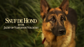 Snuf de Hond en de Jacht op Vliegende Volckert Snuf de Hond en de Jacht op Vliegende Volckert på Netflix