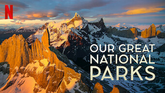 Our Great National Parks Our Great National Parks på Netflix