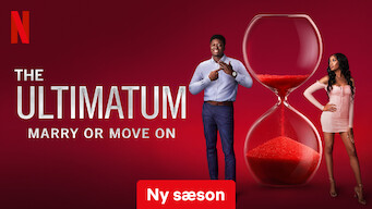 The Ultimatum: Marry or Move On The Ultimatum: Marry or Move On på Netflix
