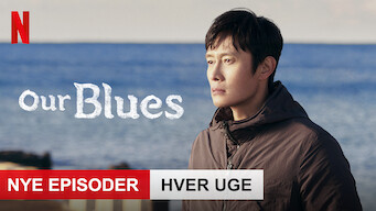 Our Blues Our Blues på Netflix