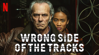 Wrong Side of the Tracks Wrong Side of the Tracks på Netflix