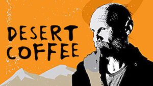 Desert Coffee