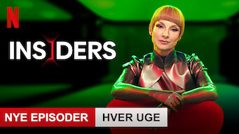 Insiders Insiders på Netflix