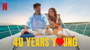 40 Years Young 40 Years Young på Netflix