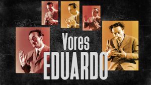 That Eduardo Of Ours