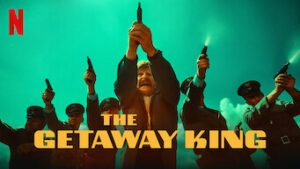 The Getaway King
