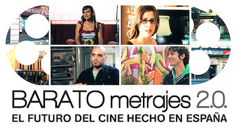 Baratometrajes 2.0: El futuro del cine hecho en España Baratometrajes 2.0: El futuro del cine hecho en España på Netflix