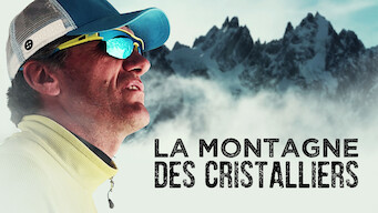 La Montagne des Cristalliers La Montagne des Cristalliers på Netflix