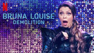 Bruna Louise: Demolition