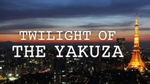 Twilight of the Yakuza