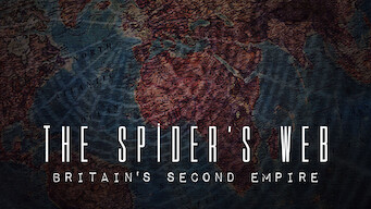 The Spider’s Web: Britain’s Second Empire The Spider’s Web: Britain’s Second Empire på Netflix