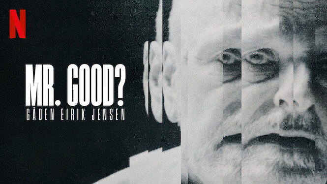 Mr. Good: Cop or Crook? Mr. Good: Cop or Crook? på Netflix