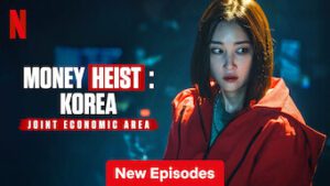 Money Heist: Korea – Joint Economic Area