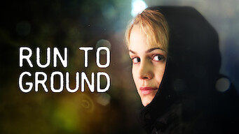 Run To Ground Run To Ground på Netflix