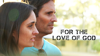 For the Love of God For the Love of God på Netflix