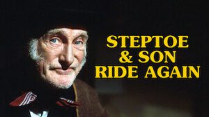 Steptoe and Son Ride Again