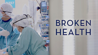 Broken Health Broken Health på Netflix