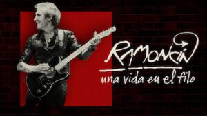 Ramoncín. Una vida en el filo