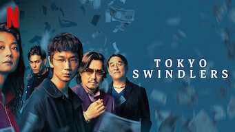 Tokyo Swindlers Tokyo Swindlers på Netflix