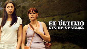 El último fin de semana El último fin de semana på Netflix