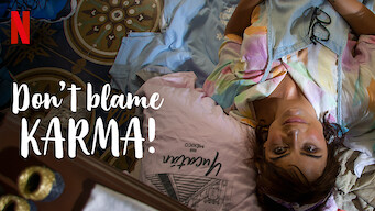 Don’t Blame Karma! Don’t Blame Karma! på Netflix