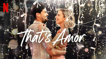 That’s Amor That’s Amor på Netflix