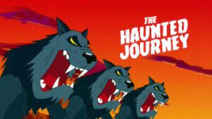 The Haunted Journey