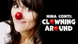 Nina Conti: Clowing Around