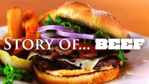 Story of…Beef