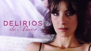 Delirios de amor