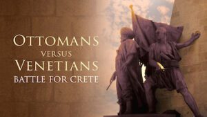 Ottomans vs Venetians: Battle for Crete