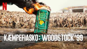 Clusterf**k: Woodstock ’99