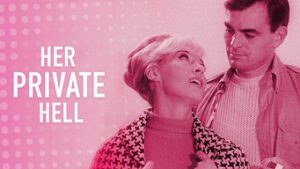 Her Private Hell