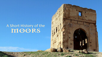 A Short History of the Moors A Short History of the Moors på Netflix