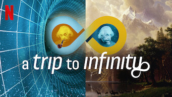 A Trip to Infinity A Trip to Infinity på Netflix