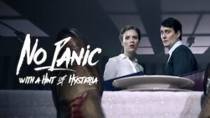 No Panic, with a Hint of Hysteria