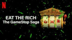 Eat the Rich: The GameStop Saga