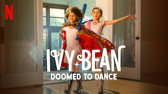Ivy + Bean: Doomed to Dance Ivy + Bean: Doomed to Dance på Netflix