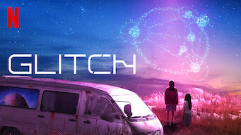 Glitch Glitch på Netflix