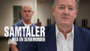 Serial Killer with Piers Morgan