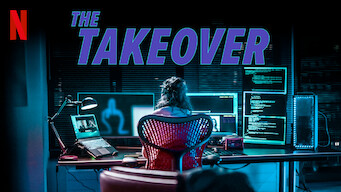 The Takeover The Takeover på Netflix
