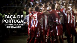 Taça de Portugal: Os Vencedores Improváveis